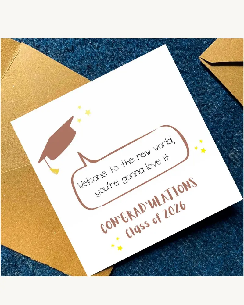 A graduation card with a brown mortarboard illustration and the message, "Welcome to the new world, 